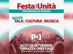 il-partito-democratico-torna-a-gibellina-con-la-festa-dellunita