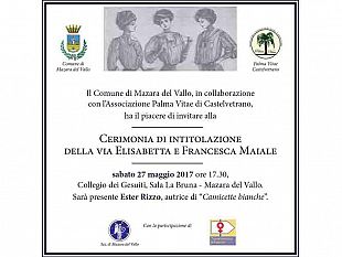 mazara-cerimonia-di-intitolazione-della-via-elisabetta-e-francesca-maiale