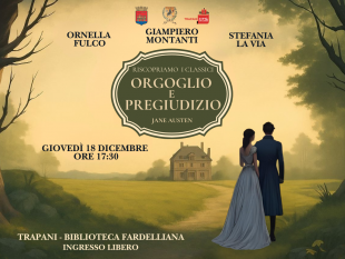 trapani-omaggio-a-jane-austen-nel-250-anniversario-della-nascita-con-il-reading-di-orgoglio-e-pregiudizio