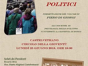 poie-e-dante-alighieri-presentano-il-libro-siamo-tutti-politici-di-piero-di-giorgi