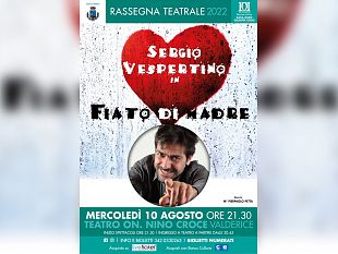 valderice-mercoledi-10-agosto-al-teatro-on-nino-croce-sergio-vespertino
