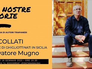 le-nostre-storie-terzo-appuntamento-con-salvatore-mugno