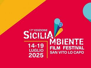 siciliambiente-film-festival-2025-a-san-vito-lo-capo-tema-ambiente-diritti-e-trasformazioni-dal-14-al-19-luglio