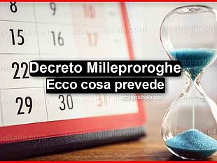 decreto-milleproroghe-ecco-le-novita