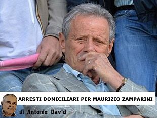 il-tribunale-di-palermo-dispone-gli-arresti-domiciliari-per-maurizio-zamparini