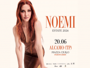 trapani/alcamo-giovedi-20-giugno-il-concerto-di-noemi