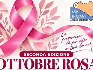 asp-trapani-torna-ottobre-rosa-screening-gratuiti-e-aperture-straordinarie