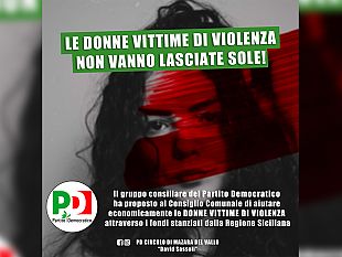 pd-mazara-proposta-per-aiutare-economicamente-le-donne-vittima-di-violenza