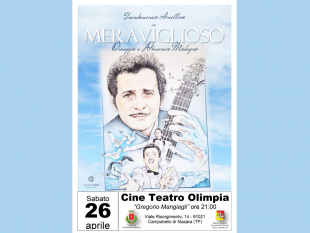campobello-il-26-aprile-lo-spettacolo-meraviglioso-con-giandomenico-anellino