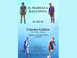 al-cinema-golden-verra-proiettato-il-film-il-marsala-racconta