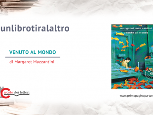 video-rubrica-un-libro-tira-laltro-venuto-al-mondo