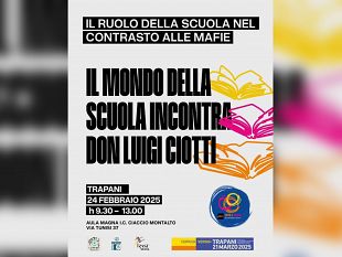 il-ruolo-della-scuola-nel-contrasto-alle-mafie-seminario-a-trapani-con-don-ciotti