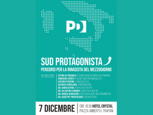 mazara/trapani-il-7-dicembre-il-convegno-organizzato-dal-pd-sud-protagonista-percorsi-per-la-rinascita-del-mezzogiorno