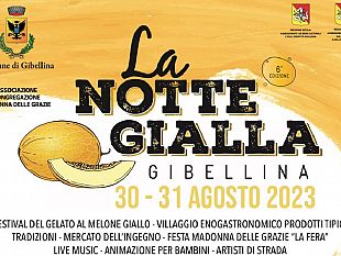 ritorna-a-gibellina-la-notte-gialla-festival-del-melone-giallo