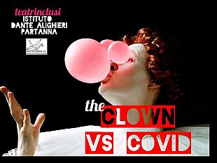 bonagiuso-porta-in-scena-con-i-ragazzi-dei-licei-clown-vs-covid