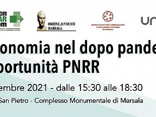 marsala/marsala-convegno-unpi-sul-tema-leconomia-dopo-la-pandemia-e-opportunita-pnrr