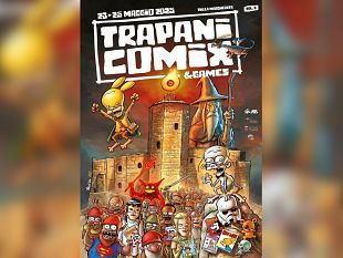 trapani/trapani-presentato-oggi-il-programma-ufficiale-della-sesta-edizione-del-trapani-comix-e-games