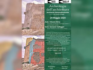 trapani/a-trapani-il-seminario-interprofessionale-archeologia-dellarchitettura