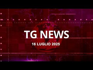 tg-news-del-16-luglio-2025