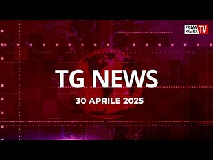 tg-news-del-30-aprile-2025