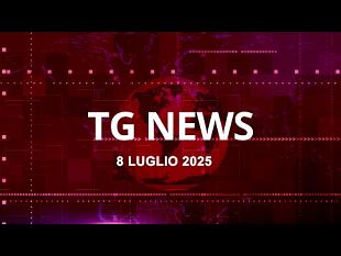 tg-news-del-8-luglio-2025