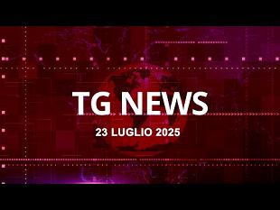 tg-news-del-23-luglio-2025