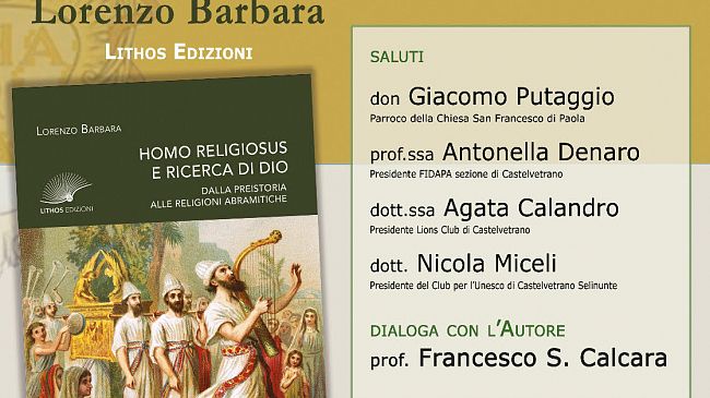 Lorenzo Barbara presenta il suo nuovo libro  “Homo Religiosus e ricerca di Dio”