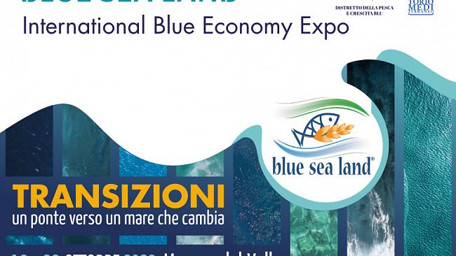 Dal 18 al 22 ottobre 2023 torna B​lue Sea Land - International Blue Economy Expo