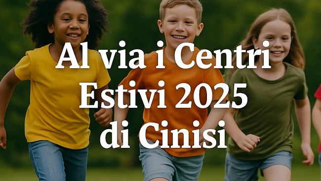 Cinisi, al via i centri estivi 2025. Aperte le iscrizioni 