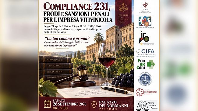 A Palazzo dei Normanni il 26 settembre convegno “Compliance 231, frodi e sanzioni penali per l'impresa vitivinicola”