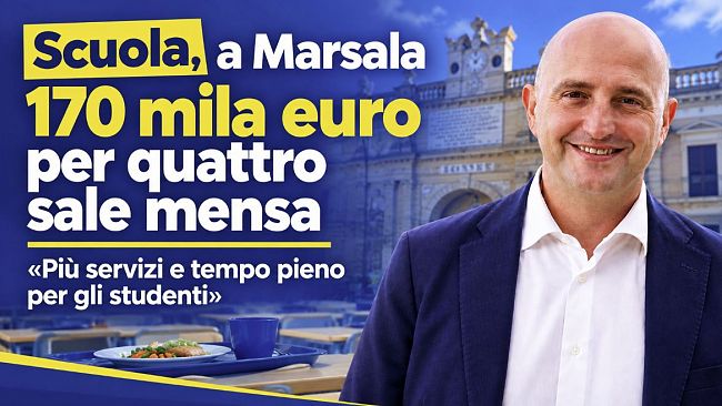 Marsala, il plauso del gruppo Lega all'assessore Turano: 170 mila euro per quattro sale mensa