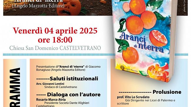 ​Letteratura e appartenenza: si presenta “Aranci di ’nterra” di Giacomo Bonagiuso