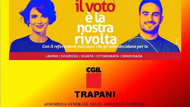 Trapani, CGIL in campo per il referendum: il 6 marzo in programma un'assemblea generale aperta