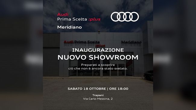 A Trapani apre il nuovo showroom	Audi Prima Scelta :plus Meridiano
