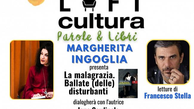 Margherita Ingoglia presenta a Marsala “La malagrazia. Ballate (delle) disturbanti”