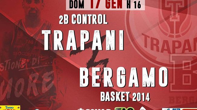 La Pallacanestro Trapani alla ricerca della prima vittoria casalinga, arriva il fanalino Bergamo