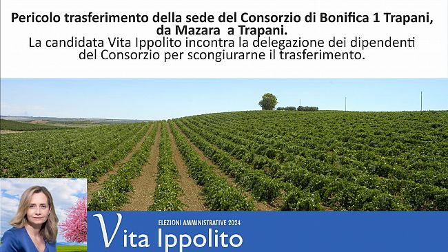 Mazara, pericolo trasferimento Consorzio Bonifica TP1, la candidata sindaco Vita Ippolito incontra i dipendenti