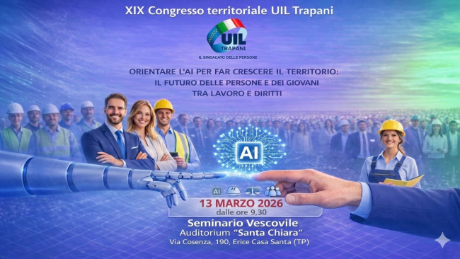 Congresso Territoriale UIL Trapani: il sindacato guarda al futuro tra AI e nuovi diritti