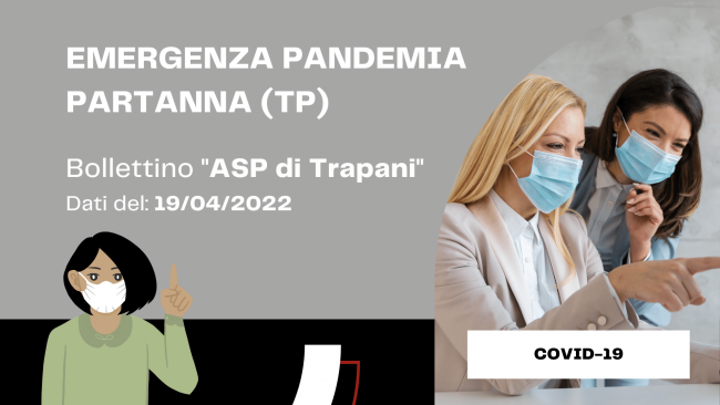Partanna, Covid-19: “Bollettino Asp del 19 aprile 2022” 