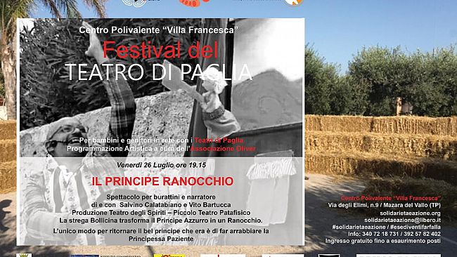 “E se diventi farfalla”/Festival del Teatro di Paglia per bambini e famiglie/”Il Principe Ranocchio”