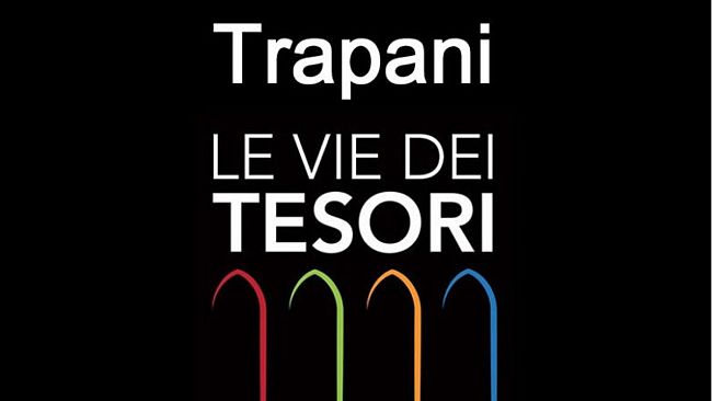 A Trapani ritornano Le Vie dei Tesori e aprono le porte di 25 siti