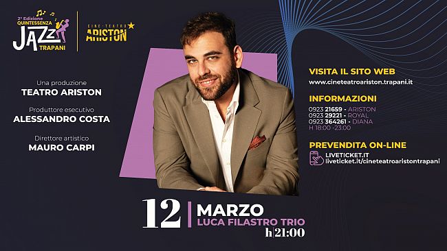 cine-teatro-ariston-luca-filastro-in-concerto-al-quintessenza-jazz-trapani