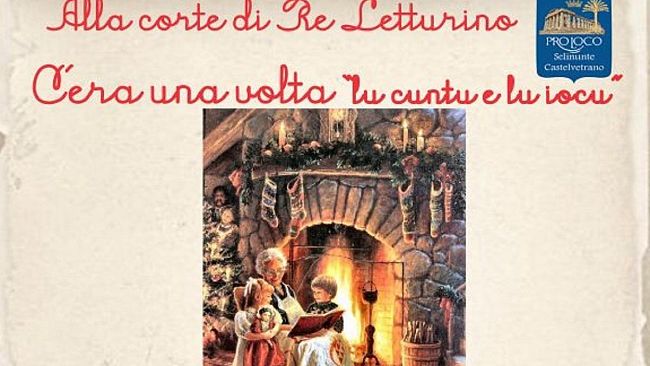 Continua il percorso alla Corte di Re Letturino, domani “Lu cuntu e lu iocu”