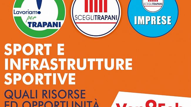 Sport e Infrastrutture, venerdì il convegno organizzato da Scegli Trapani