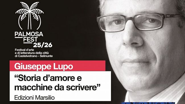 Al «PalmosaFest» appuntamento con Giuseppe Lupo