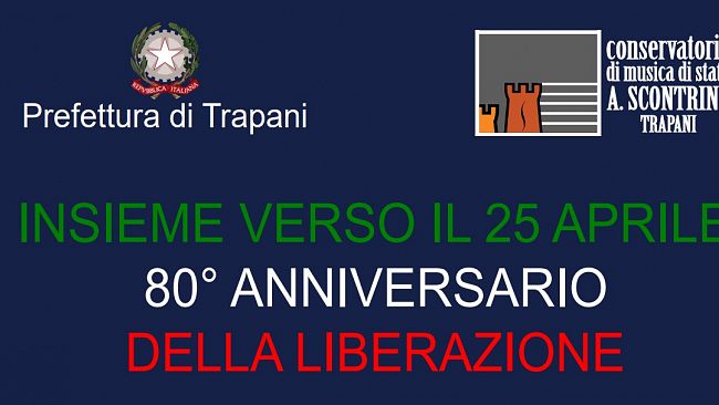 Prefettura di Trapani: Concerto per l'80° Anniversario della Liberazione