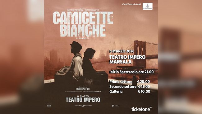 “Camicette Bianche – Il Musical”: al via la vendita dei biglietti per lo spettacolo che arriva a Marsala