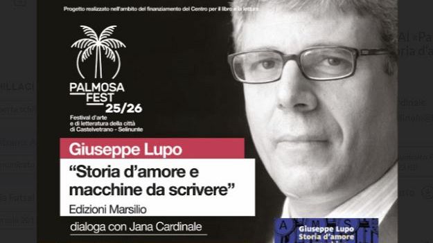 Castelvetrano, al «PalmosaFest» appuntamento con Giuseppe Lupo