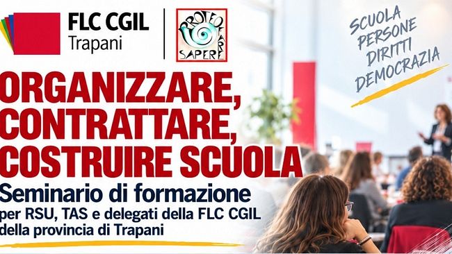 Scuola, Flc Cgil Trapani: al via giornata di formazione per le RSU