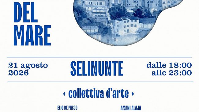 ​L'Associazione Amacus Art Gallery e la Pro Loco Selinunte Castelvetrano alla Notte Bianca del Mare